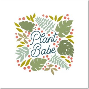 Plant babe Posters and Art